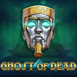 Ghost of Dead slot visual from Play’n GO available on www.king-maker-casino.org