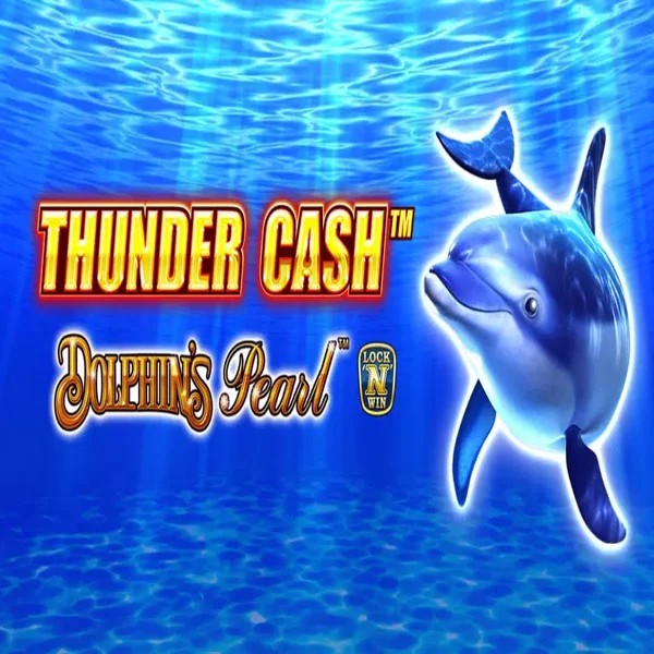 Thunder Cash Dolphins Pearl – slot by Novomatic, featured at www.king-maker-casino.org